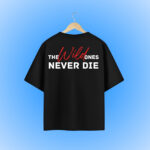 Never Die Oversized T-Shirt Backside Design