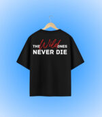 Never Die Oversized T-Shirt Backside Design